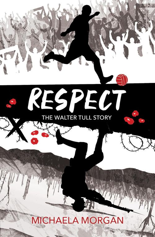 Book cover of Respect The Walter Tull Story