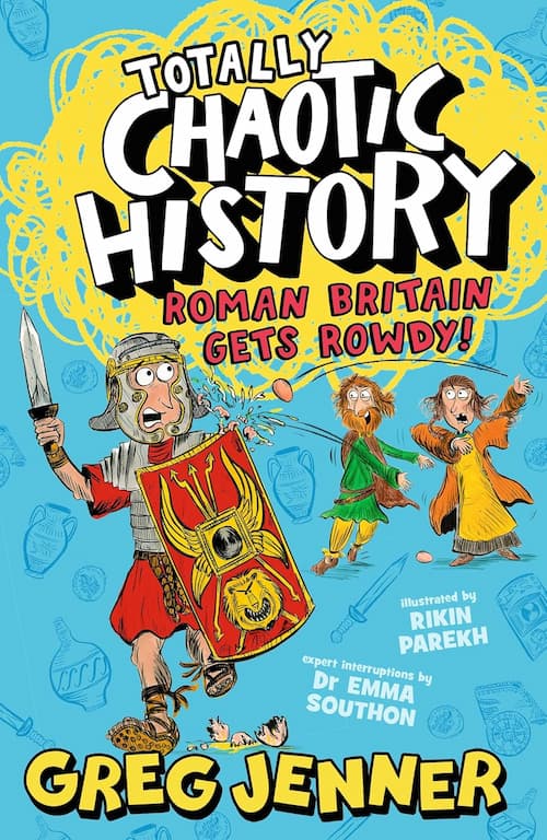 Book cover of Roman Britain Gets Rowdy!