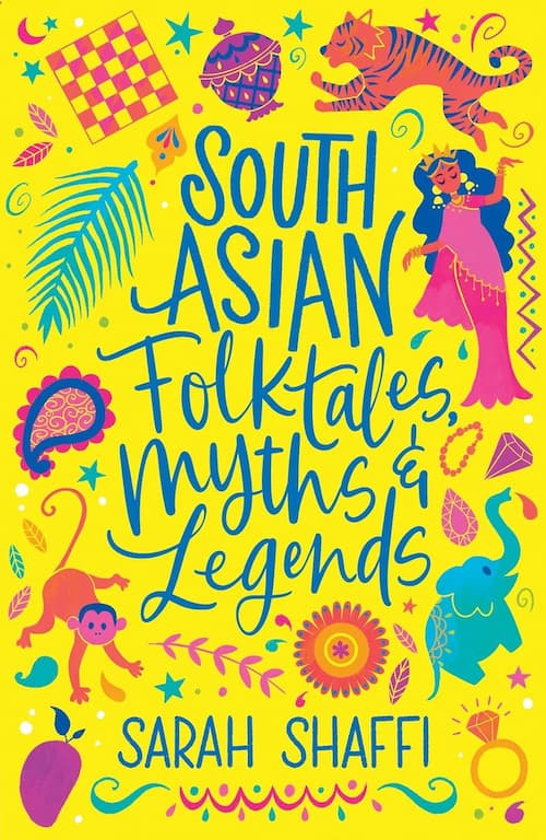 Book cover of South Asian Folktales Myths & Legends