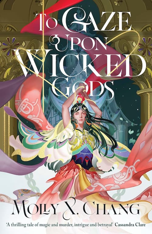 Book cover of To Gaze Upon Wicked Gods