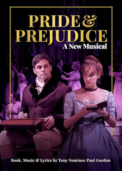 Pride and Prejudice a New Musical
