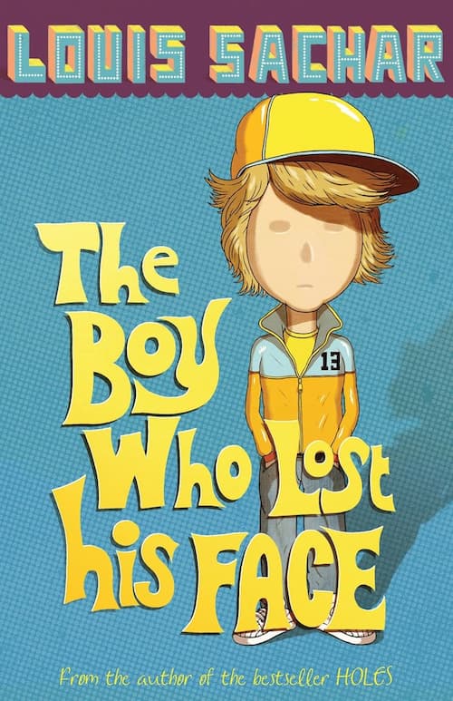 Book cover of The Boy Who Lost His Face