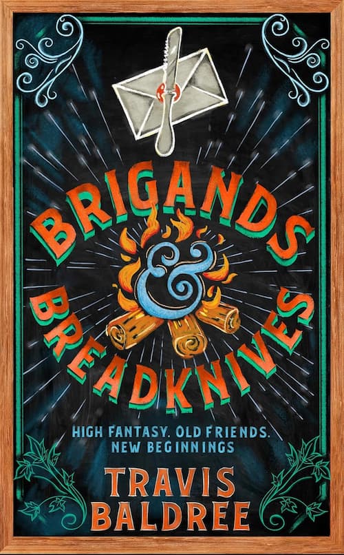 Brigands and Breadknives Book cover of Brigands and Breadknives