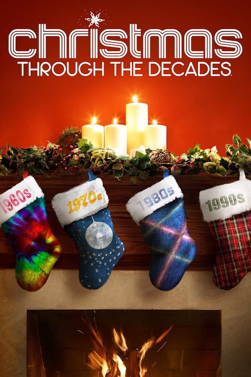 Poster of Christmas Through the Decades