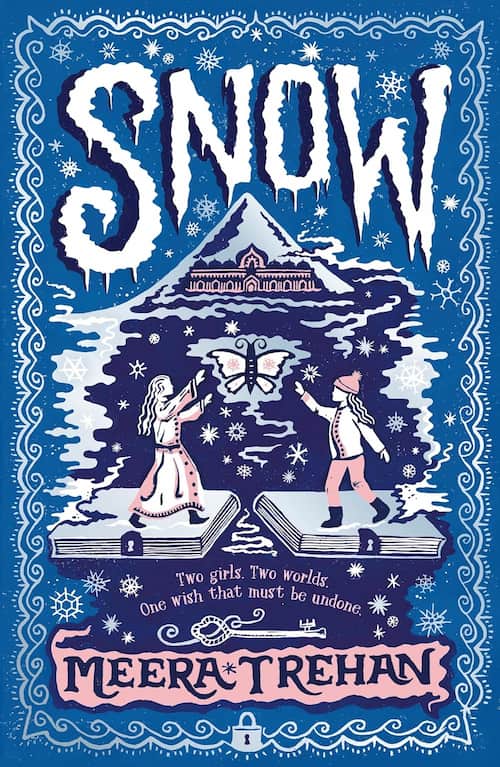 Snow Meera Trehan Book cover of Snow