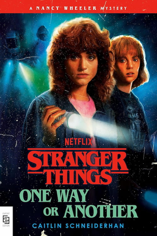 Book cover of Stranger Things One Way or Another