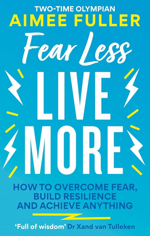 Fear Less Live More Book cover of Fear Less Live More
