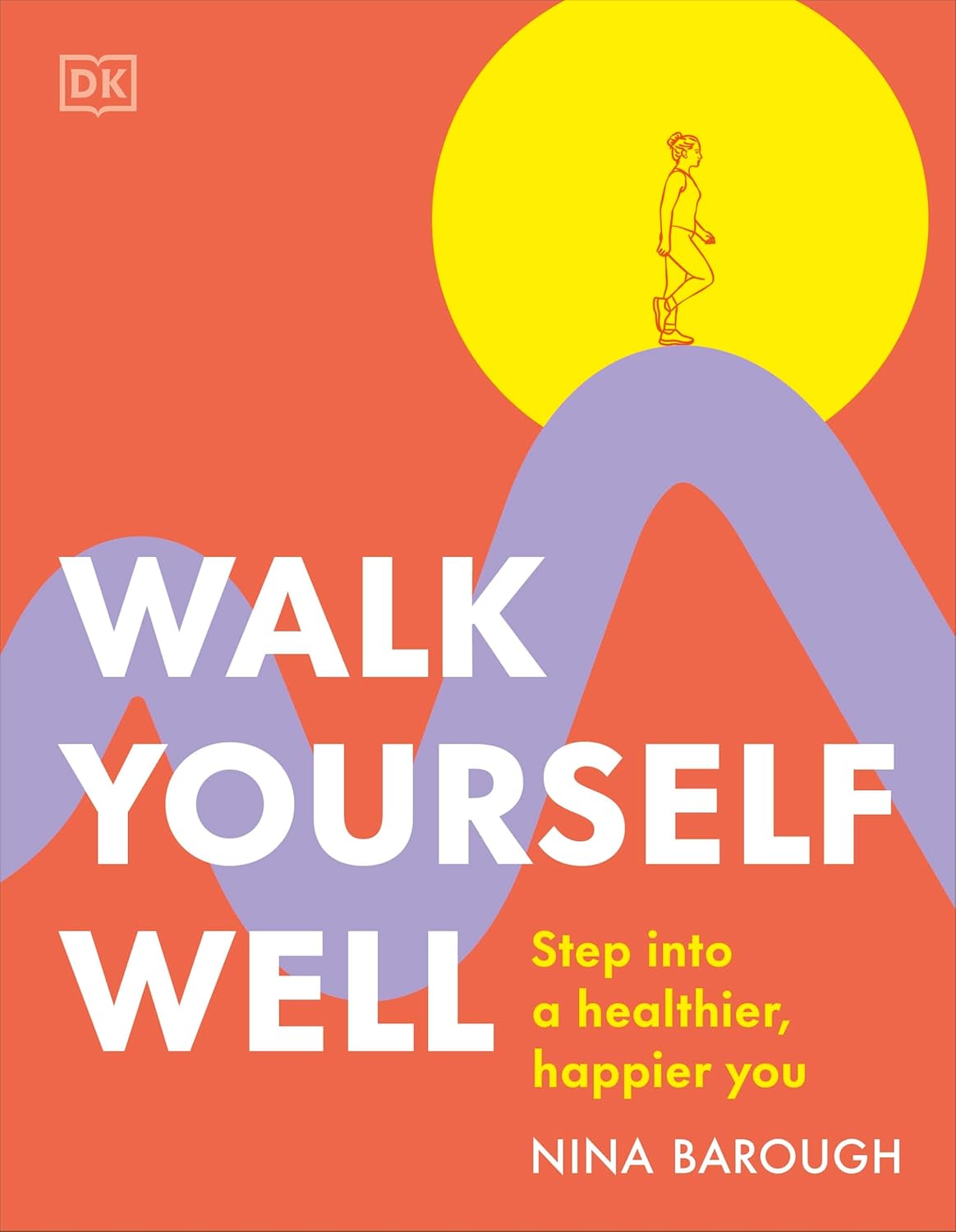 Book cover of Walk Yourself Well