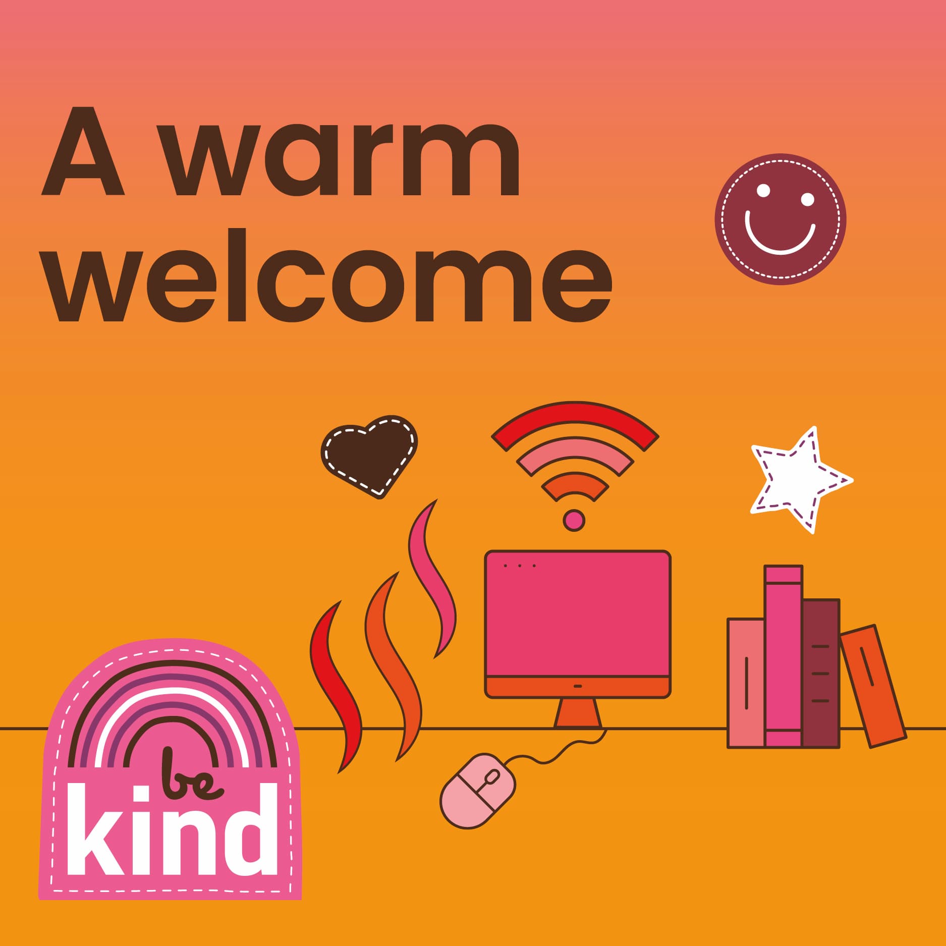 Text: A warm welcome. Illustrations of books and a computer/mouse.