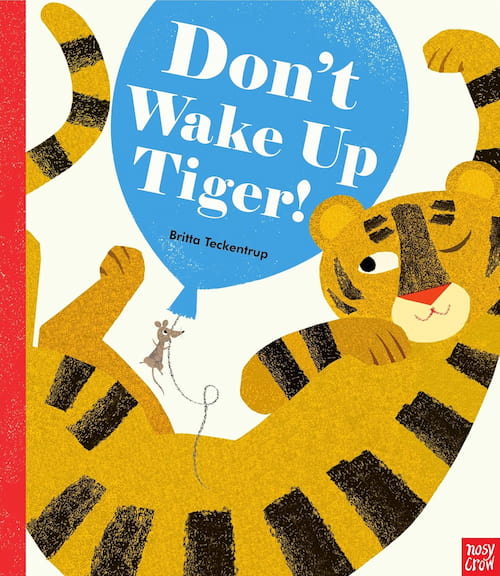 Book cover of Don't Wake Up Tiger