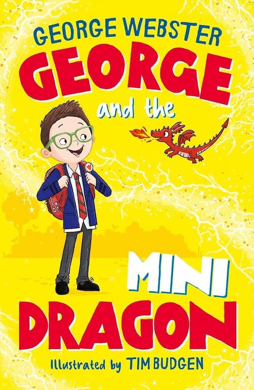 George and the Mini Dragon Book cover of George and the Mini Dragon