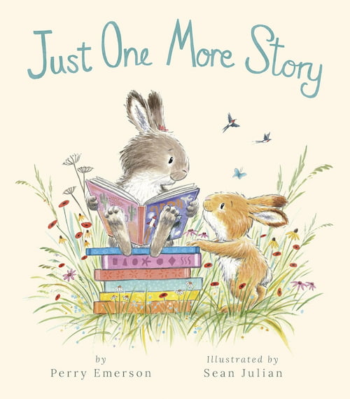 Just One More Story Book cover of Just One More Story