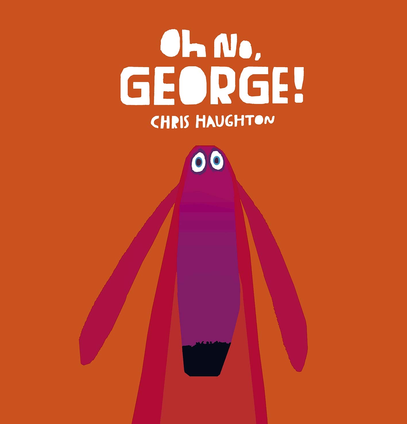 Book cover of Oh No George