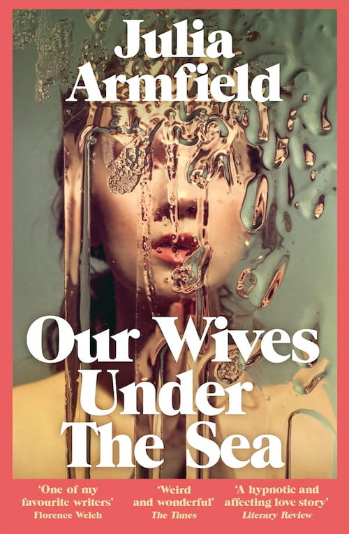 Book cover of Our Wives Under the Sea