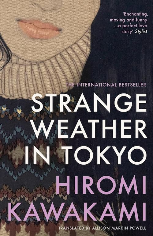Strange Weather in Tokyo Strange Weather in Tokyo