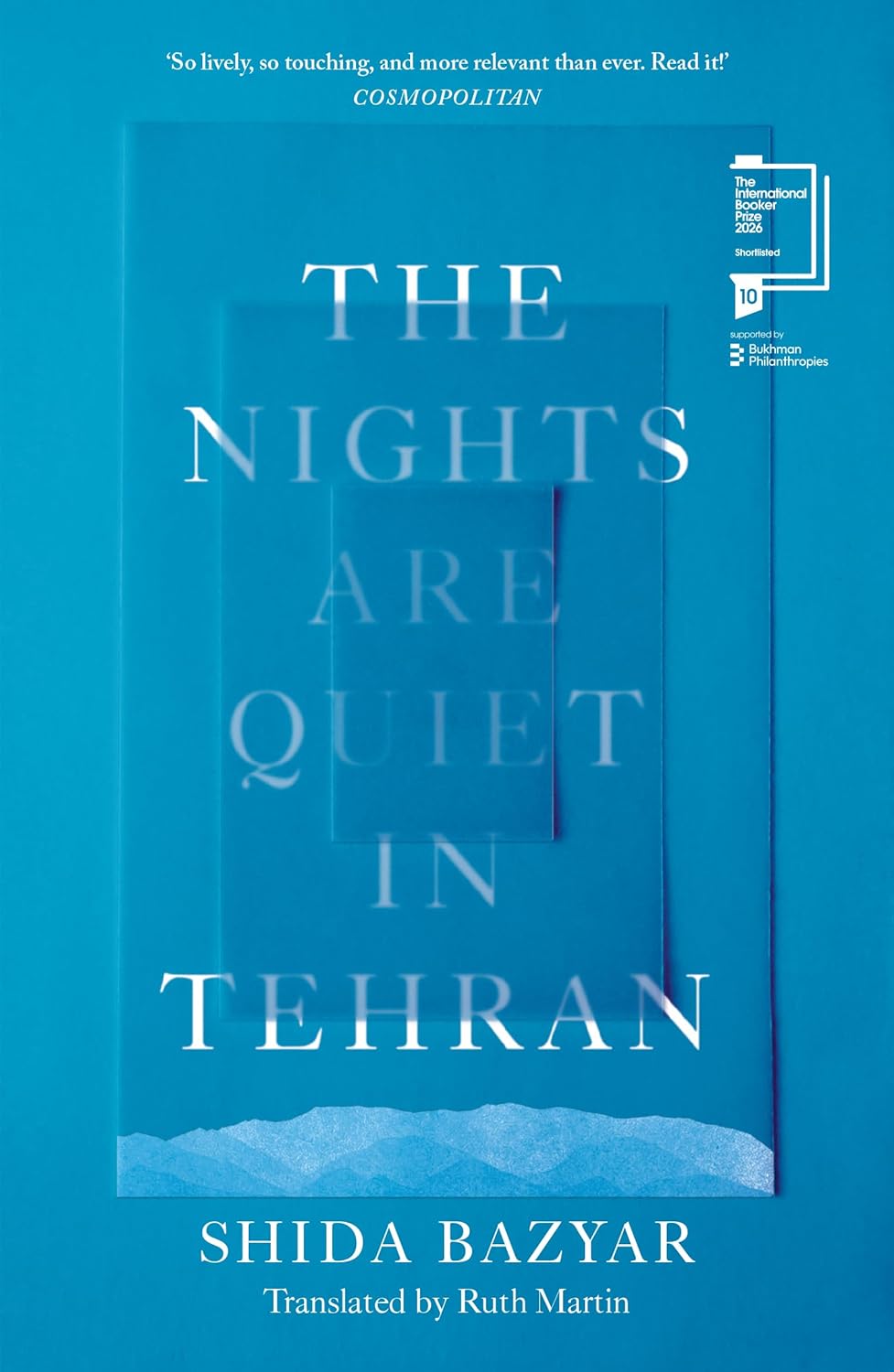 The Nights Are Quiet in Tehran The Nights Are Quiet in Tehran