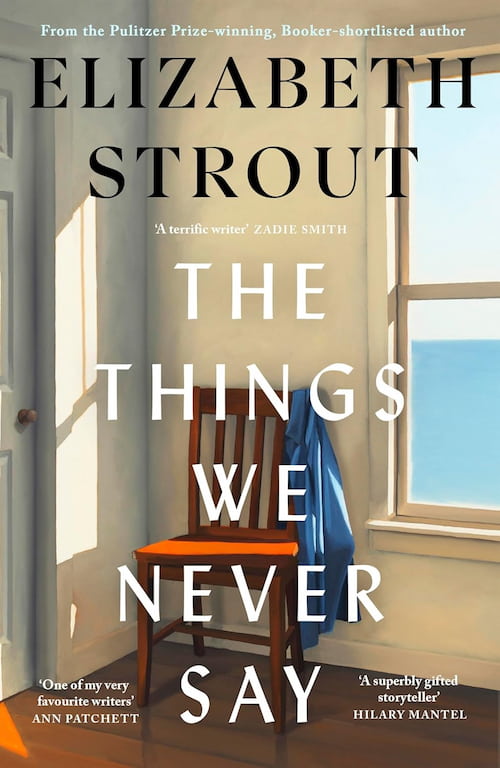The Things We Never Say
