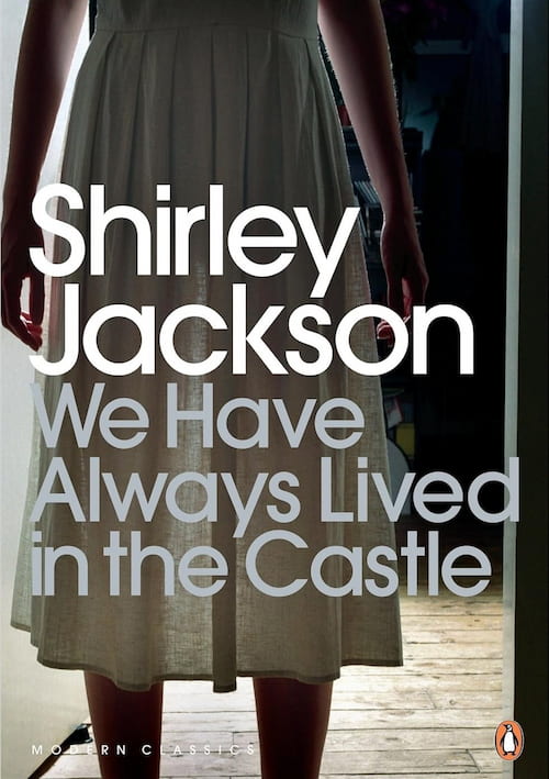 We Have always Lived in the Castle