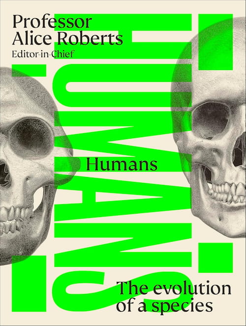 Humans The Evolution of a Species