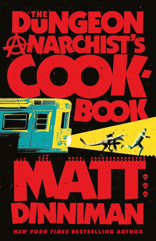 The Dungeon Anarchist's Cookbook