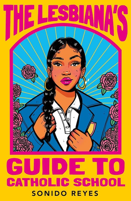The Lesbiana's Guide to Catholic School