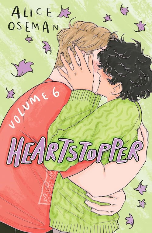 Heartstopper Vol 6 Heartstopper Vol