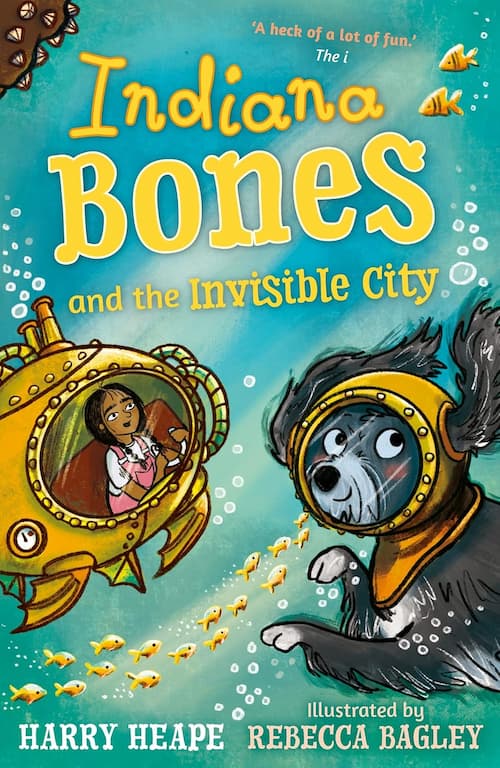 Indiana Bones and the Invisible City Indiana Bones and the Invisible City