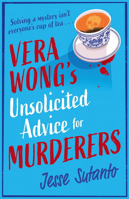 Vera Wong's Unsolicited Advice for Murderers Vera Wong's Unsolicited Advice for Murderers