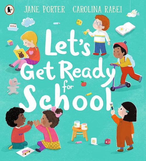 Let's Get Ready for School Let's Get Ready for School