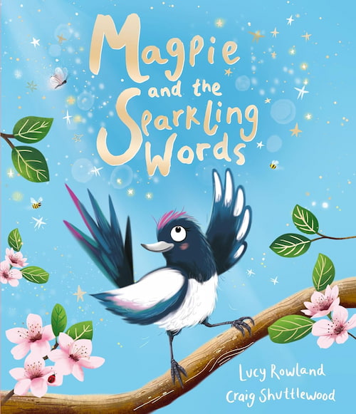Magpie and the Sparkling Words Magpie and the Sparkling Words