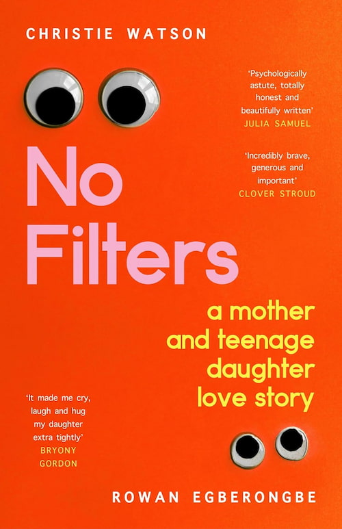 No Filters a Mother and Teenage Daughter Love Story