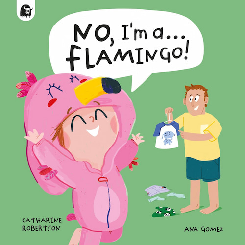 No I'm a Flamingo No I'm a Flamingo