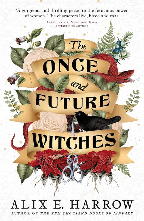 The Once and Future Witches The Once and Future Witches