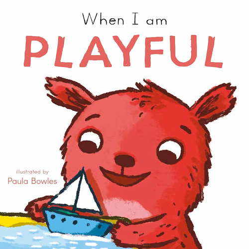 When I Am Playful When I Am Playful