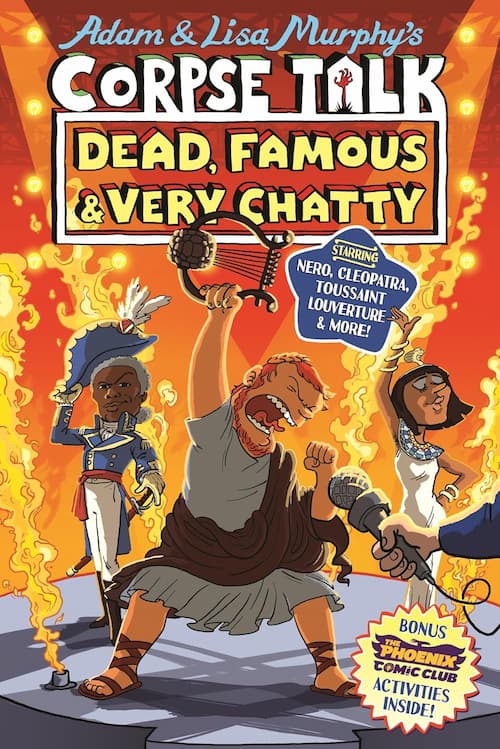 Corpse Talk Dead Famous and Very Chatty Corpse Talk Dead Famous and Very Chatty