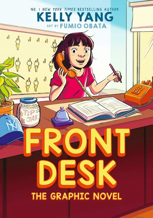 Front Desk Graphic Novel Front Desk Graphic Novel