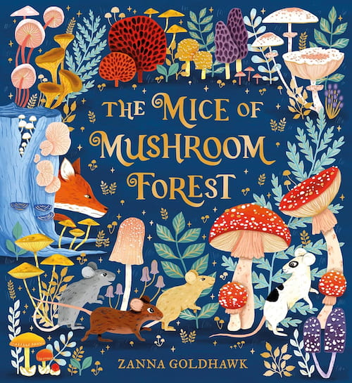 The Mice of Mushroom Forest The Mice of Mushroom Forest