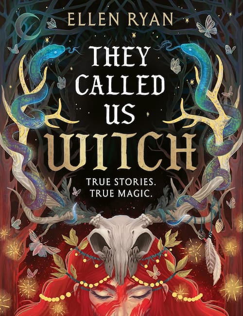 They Called Us Witch They Called Us Witch